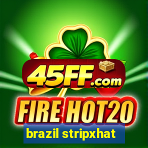 brazil stripxhat